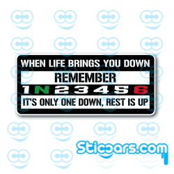 4816 When life gets you down remember the only way is up