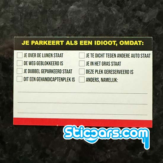 50x Je parkeert als een idioot kaartje