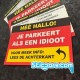 50x Je parkeert als een idioot kaartje