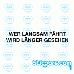 4265 wer langsam fahrt wird langer gesehen 4265 wer langsam fahrt wird langer gesehen