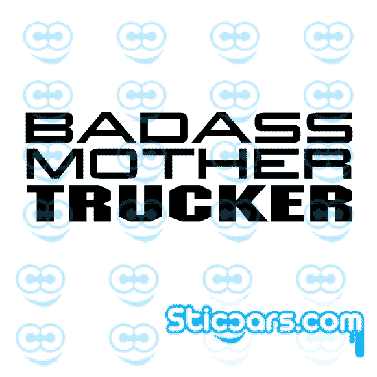 4308 badass mother trucker