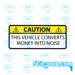 4334 this vehicle converts money into noise 10x4 cm 4334 this vehicle converts money into noise 10x4 cm