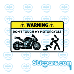 4345 warning dont touch my bike 12x7 cm 4345 warning dont touch my bike 12x7 cm