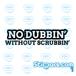 4455 no dubbin without scrubbin 4455 no dubbin without scrubbin