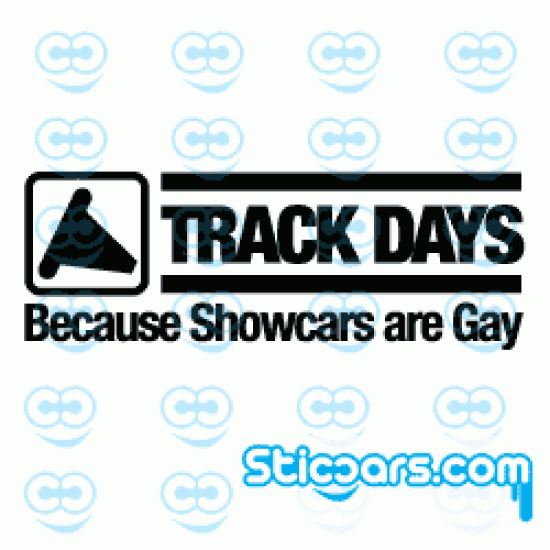 2647 trackdays because showcars are gay