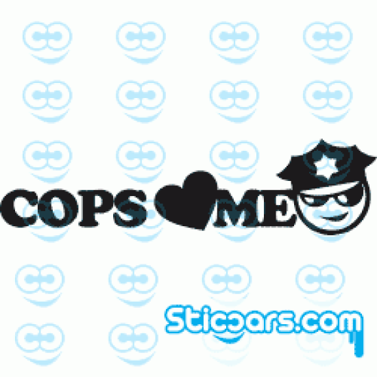 0107 Cops love me