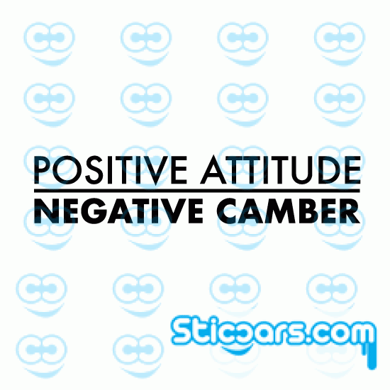 3705 positive attitude negative camber