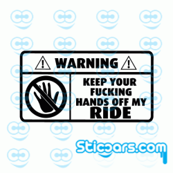 3794 warning keep your fucking hands 3794 warning keep your fucking hands