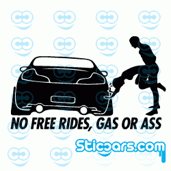 1886 No free rides Gas or Ass