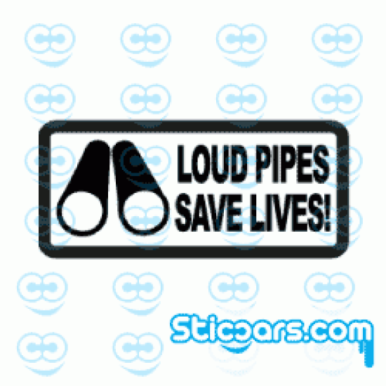 0931 Loud pipes save Lives