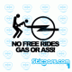 3197 no free rides Opel