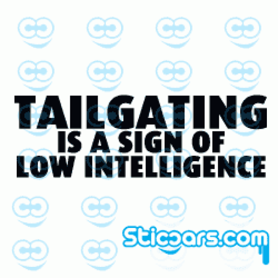 2368 Tailating is a sign of low intelligence