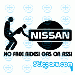 2454 Nissan no free rides gas or ass