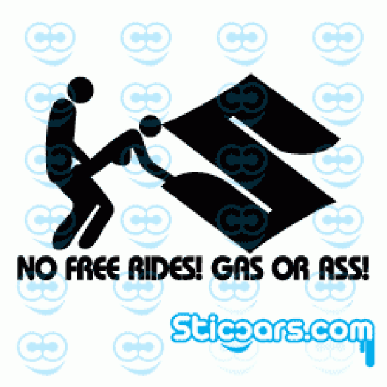 2549 Suzuki no free rides gas or ass
