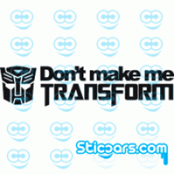 0135 Don't make me Transform 0135 Don't make me Transform