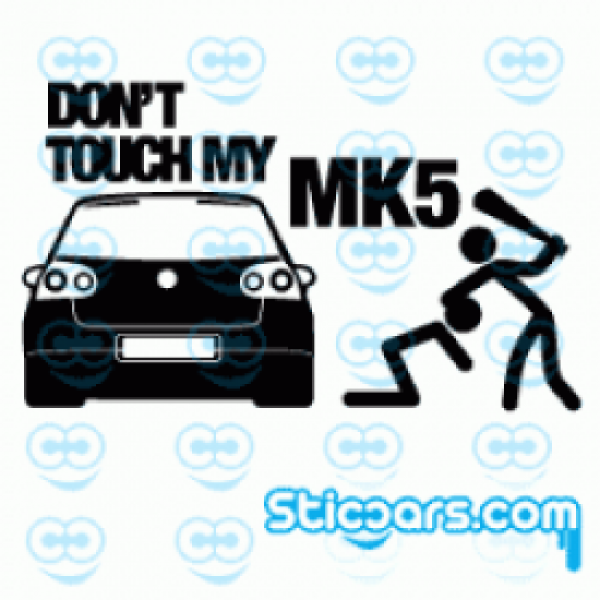1298 Don't touch my MK5