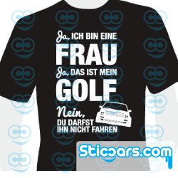 3445 Ja ich bin eine frau Golf 2 op Zwart T-shirt 3445 Ja ich bin eine frau Golf 2 op Zwart T-shirt