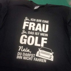 3445 Ja ich bin eine frau Golf 2 op Zwart T-shirt 3445 Ja ich bin eine frau Golf 2 op Zwart T-shirt