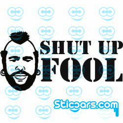 0032 BA Shut up Fool 0032 BA Shut up Fool