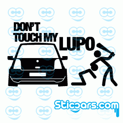 1302 Don't touch my Lupo 1302 Don't touch my Lupo