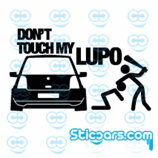 1302 Don't touch my Lupo