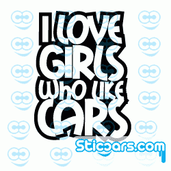 1311 I Love Girls Who Like Cars 1311 I Love Girls Who Like Cars