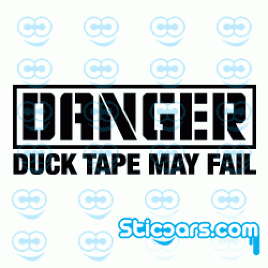 1321 Danger Ducktape may fail