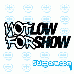 1330 not Low For Show 1330 not Low For Show