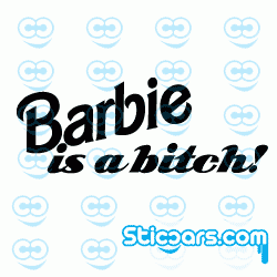 1339 Barbie is a Bitch 1339 Barbie is a Bitch